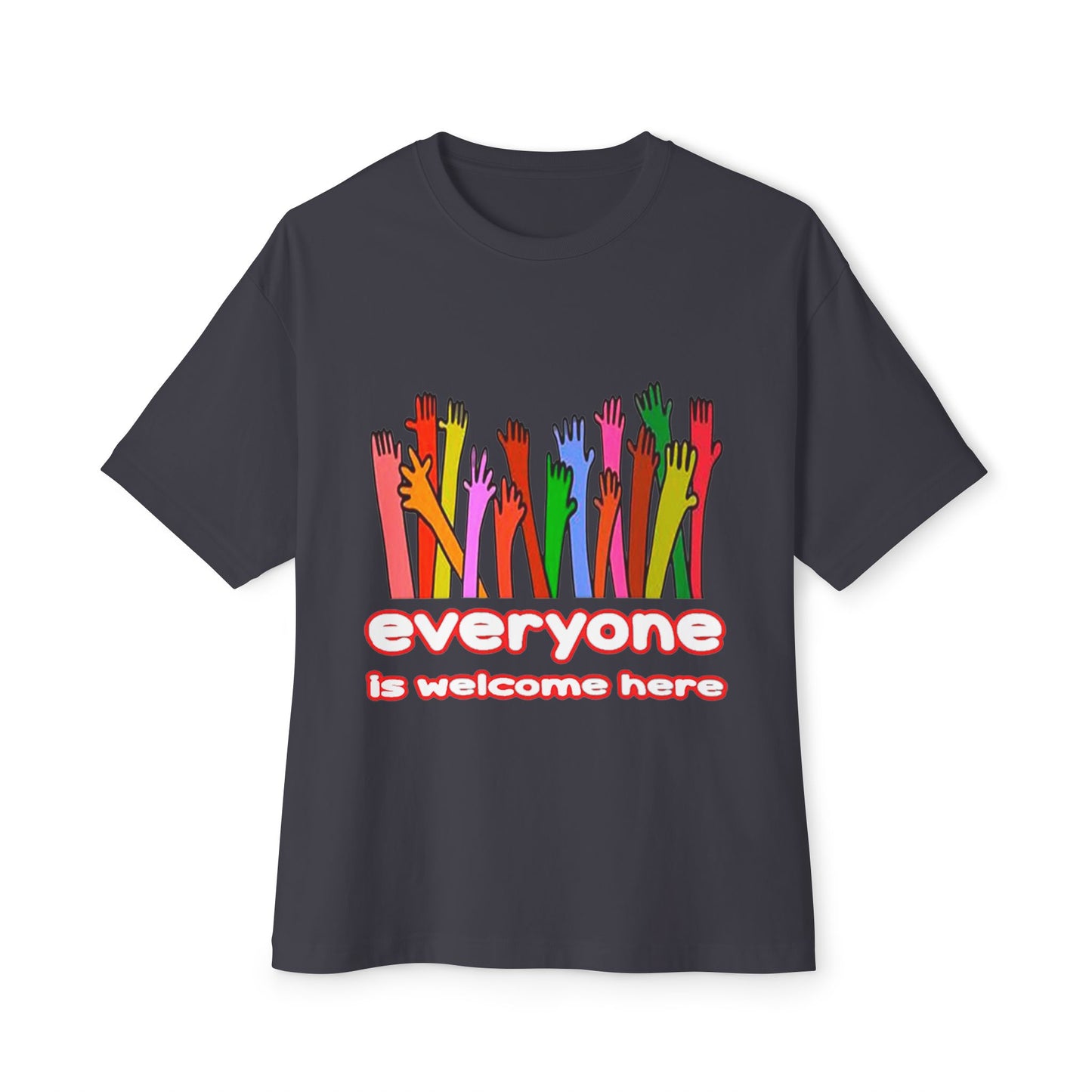 Inclusive Vibes Oversized Tee - Everyone is Welcome Here, Unisex T-Shirt, LGBTQ+ Pride Shirt, Casual Wear, Gift for Friends