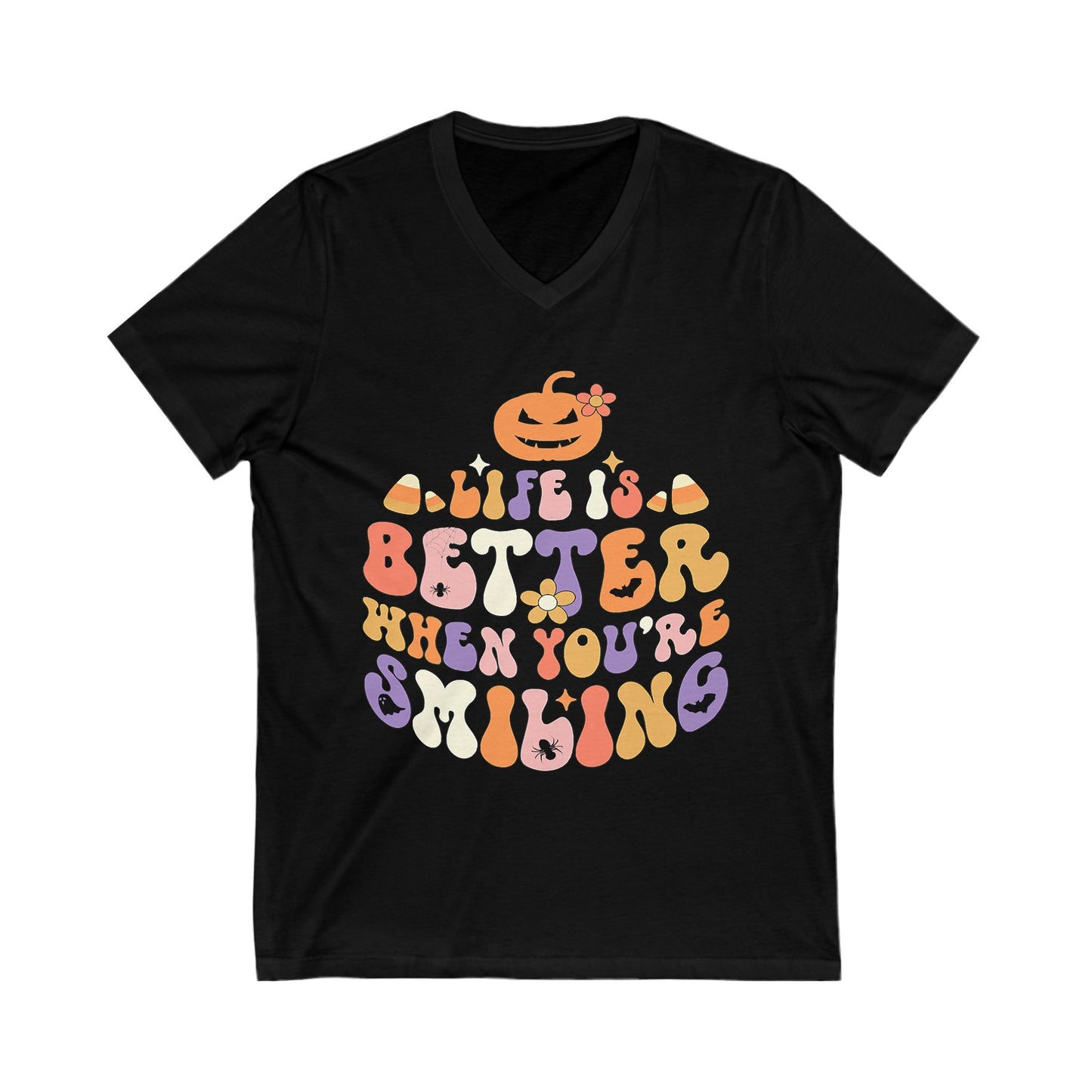 Halloween V-Neck Tee - Life is Better When You're Smiling, Unisex Shirt for Fall Celebrations, Casual Wear, Pumpkin Tee, Cozy Autumn Style