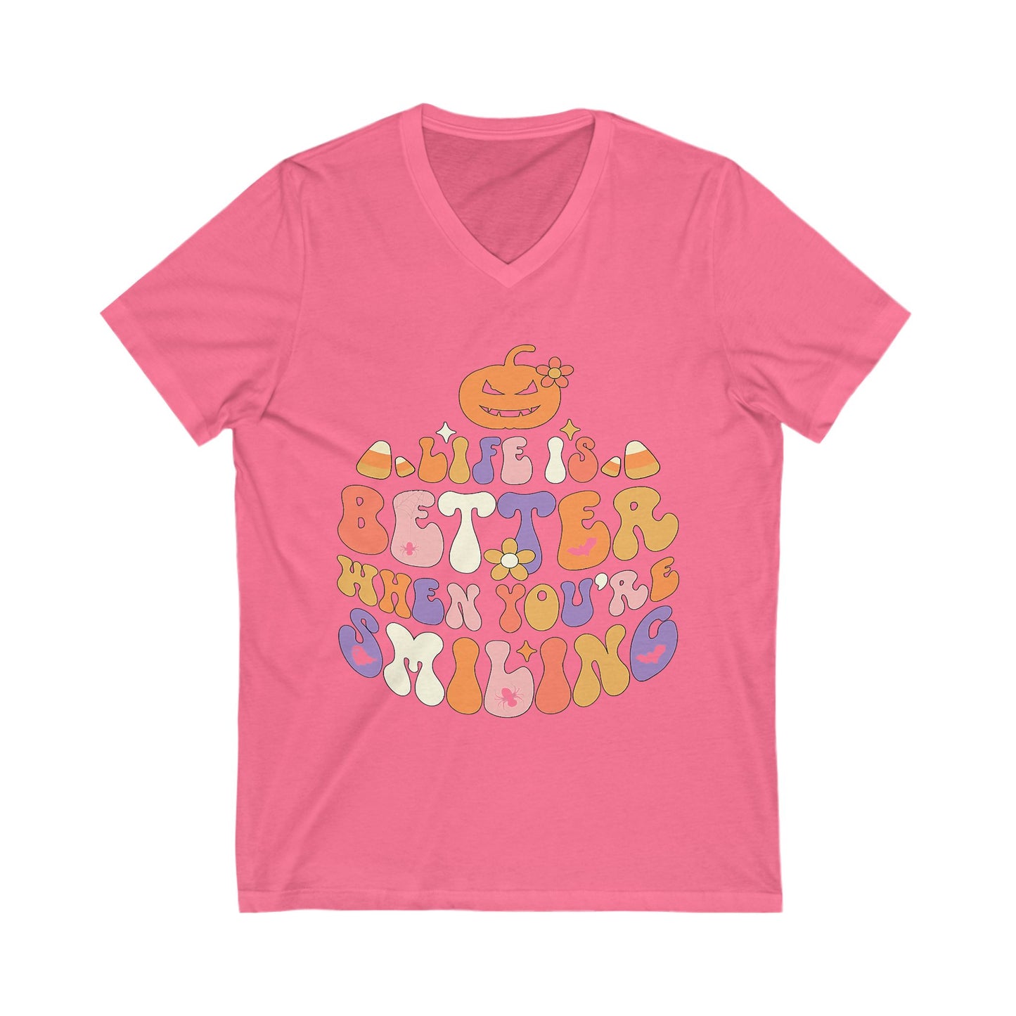Halloween V-Neck Tee - Life is Better When You're Smiling, Unisex Shirt for Fall Celebrations, Casual Wear, Pumpkin Tee, Cozy Autumn Style