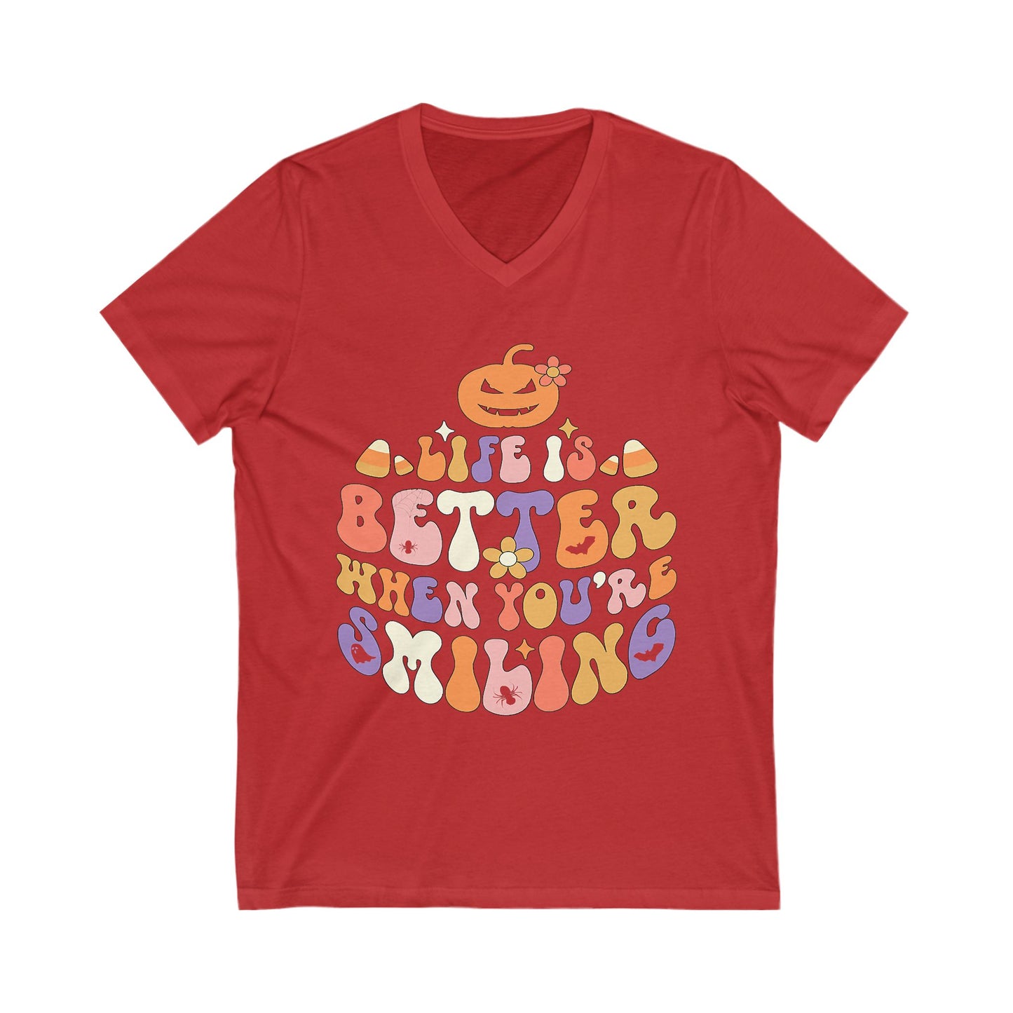 Halloween V-Neck Tee - Life is Better When You're Smiling, Unisex Shirt for Fall Celebrations, Casual Wear, Pumpkin Tee, Cozy Autumn Style